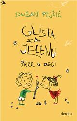 Glista za Jelenu : priče o deci